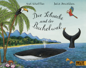 Die Schnecke und Buckelwal book cover